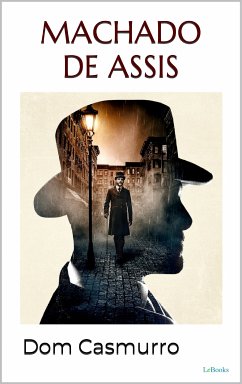 DOM CASMURRO (eBook, ePUB) - Assis, Machado de