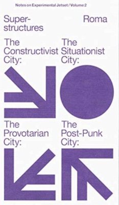 Experimental Jetset - Superstructures (Notes on Experimental Jetset/ Vol. 2) Experimental Jetset - Superstructures (Notes on Experimental Jetset/ Vol. 2)