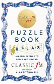The Classic FM Puzzle Book - Relax