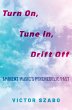 Turn On, Tune In, Drift Off (eBook, PDF) - Bild 1