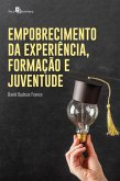 Empobrecimento da experiência, formação e juventude (eBook, ePUB)