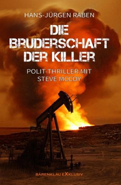 Die Bruderschaft der Killer (eBook, ePUB) - Raben, Hans-Jürgen