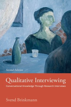 Qualitative Interviewing (eBook, PDF) - Brinkmann, Svend