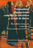 Criminalidad transnacional, comercio de narcóticos y lavado de dinero (eBook, PDF)
