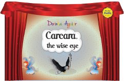 Carcara, the wise eye (eBook, ePUB) - Aguiar, Dorinha