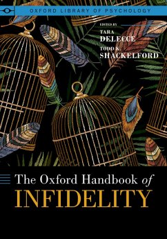 The Oxford Handbook of Infidelity (eBook, ePUB)