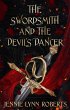 The Swordsmith and the Devil's Dancer... - Bild 1