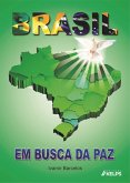 BRASIL EM BUSCA DA PAZ (eBook, ePUB)