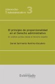 El principio de proporcionalidad en el Derecho administrativo (eBook, PDF)