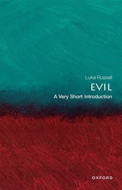 Evil: A Very Short Introduction (eBook, ePUB) - Russell, Luke