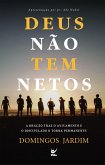 Deus não tem netos (eBook, ePUB)