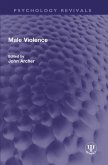 Male Violence (eBook, ePUB) Male Violence (eBook, ePUB)
