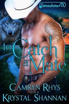 To Catch A Mate (VonBrandt Wolf Pack, #2) (eBook, ePUB) - Shannan, Krystal