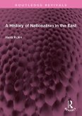 A History of Nationalism in the East (eBook, ePUB)
