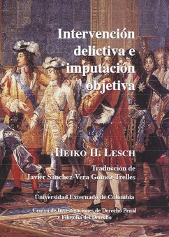 Intervención delictiva e imputación objetiva (eBook, PDF) - Hartmut Lesch, Heiko