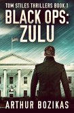 Black Ops: Zulu (eBook, ePUB)
