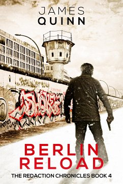 Berlin Reload (eBook, ePUB) - Quinn, James