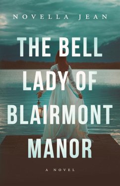 The Bell Lady of Blairmont Manor - Jean, Novella