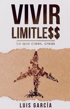 Vivir limitless - Garcia Ruiz, Luis