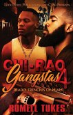 Chi'Raq Gangstas 4