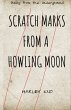 Scratch Marks From A Howling Moon - Bild 1