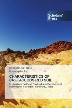 CHARACTERISTICS OF CRETACEOUS RED SOIL - Velmayil, Perumal;A.V, Udayanapillai