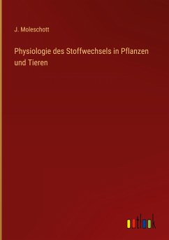 Physiologie des Stoffwechsels in Pflanzen und Tieren