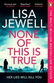 None of This is True (eBook, ePUB)