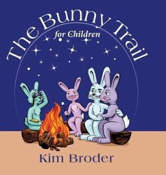 The Bunny Trail for Children - Broder, Kim