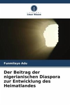 Der Beitrag der nigerianischen Diaspora zur Entwicklung des Heimatlandes - Adu, Funmilayo