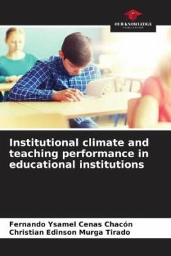 Institutional climate and teaching performance in educational institutions - Cenas Chacón, Fernando Ysamel;Murga Tirado, Christian Edinson