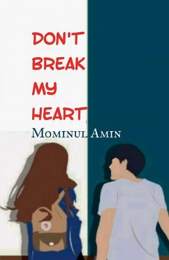 don't break my heart - Amin, Mominul