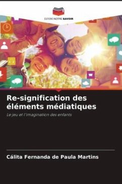 Re-signification des éléments médiatiques - Martins, Cálita Fernanda de Paula