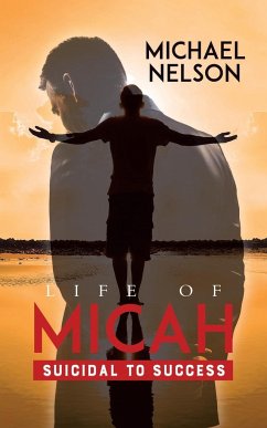 Life of Micah - Nelson, Michael; Salter, Owen