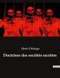 Doctrines des sociétés secrètes - Bild 1