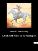 Du cheval blanc de l'apocalypse