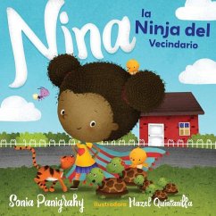 Nina la Ninja del Vecindario - Panigrahy, Sonia