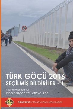 Turk Gocu 2016: Secilmis Bildiriler - 1 - Yazgan, Pinar