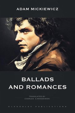 Ballads and Romances - Mickiewicz, Adam