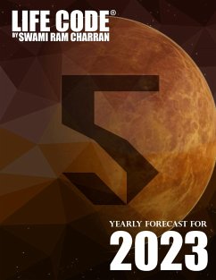 LIFECODE #5 YEARLY FORECAST FOR 2023 NARAYAN (COLOR EDITION) - Ram Charran, Swami