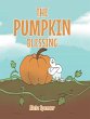 The Pumpkin Blessing - Bild 1