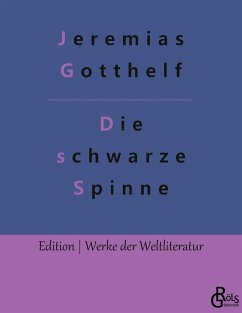 Die schwarze Spinne - Gotthelf, Jeremias