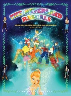 The Neverland Rascals - Snyder, Ted S