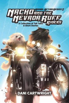 Nacho and the Nevada Ruff Riders - Cartwright, Dani