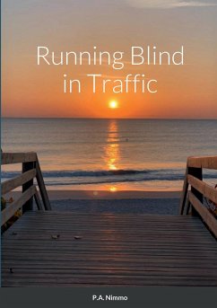 Running Blind in Traffic - Nimmo, Patricia