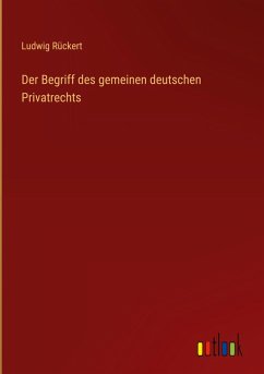 Cover Der Begriff des gemeinen deutschen Privatrechts