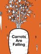 Carrots Are Falling - Bild 1