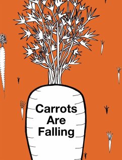 Carrots Are Falling - Pasternak, Michal