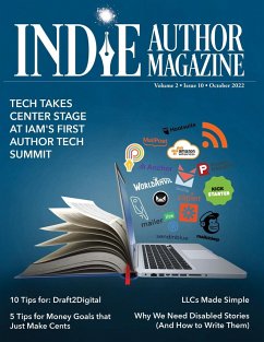 Indie Author Magazine Featuring The Author Tech Summit - Honiker, Chelle; Briggs, Alice