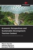 Economic Perspectives and Sustainable Development: Tourism Context